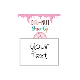 Table Sign: 8x10: Donut (BUY)